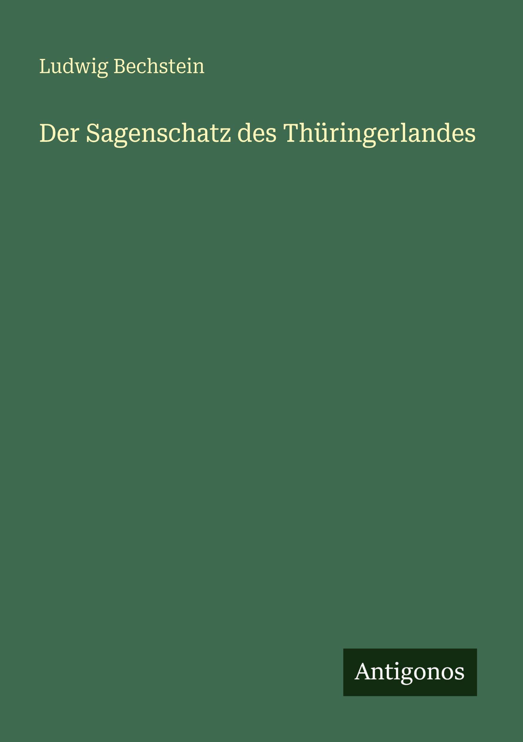 Vorderes Coverbild Der Sagenschatz des Thüringerlandes