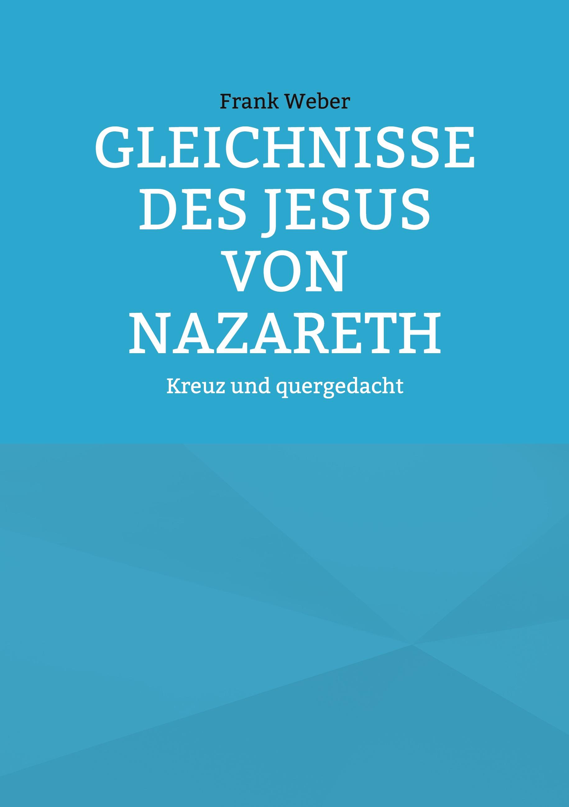 Vorderes Coverbild Gleichnisse des Jesus von Nazareth