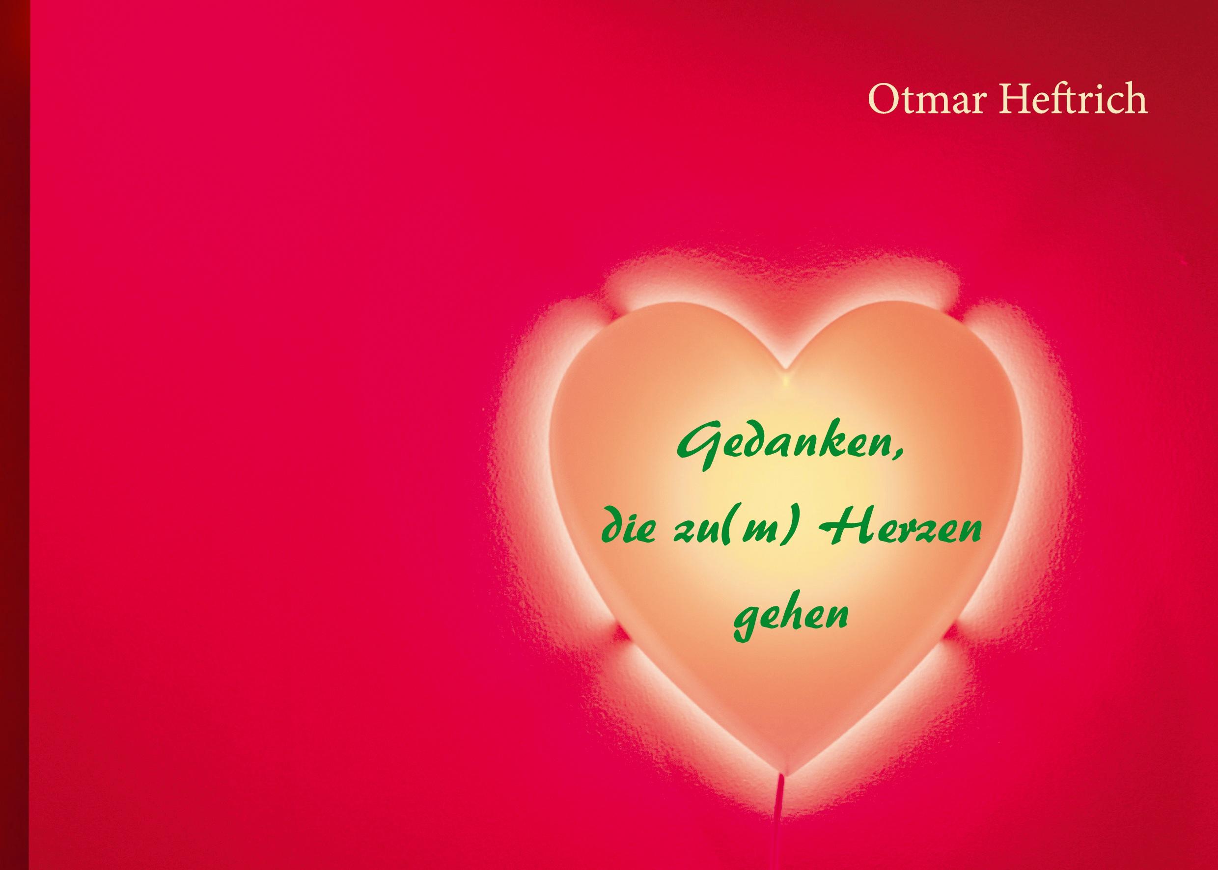 Vorderes Coverbild Gedanken, die zu(m) Herzen gehen