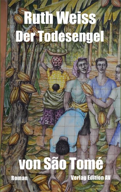 Vorderes Coverbild Der Todesengel von São Tomé