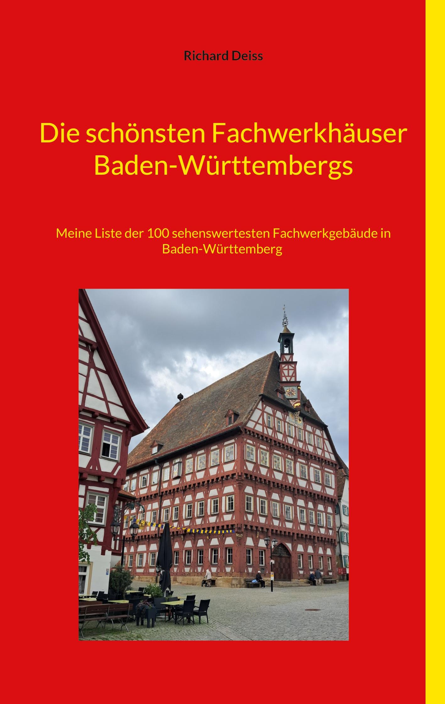 Vorderes Coverbild Die schönsten Fachwerkhäuser Baden-Württembergs