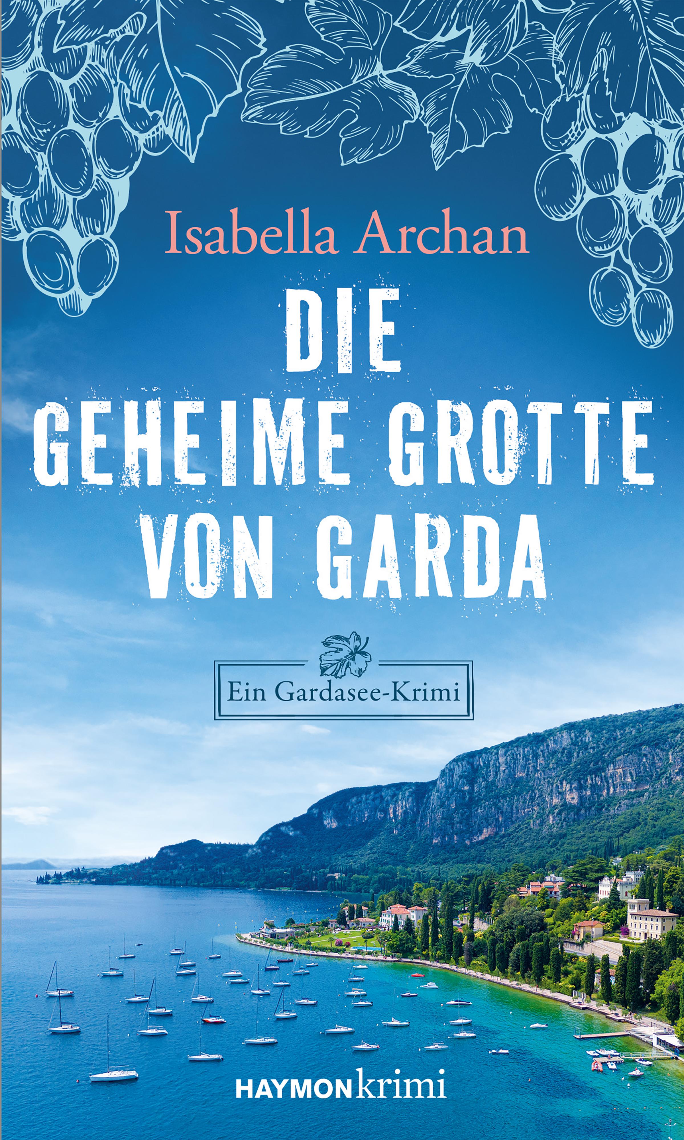 Vorderes Coverbild Die geheime Grotte von Garda
