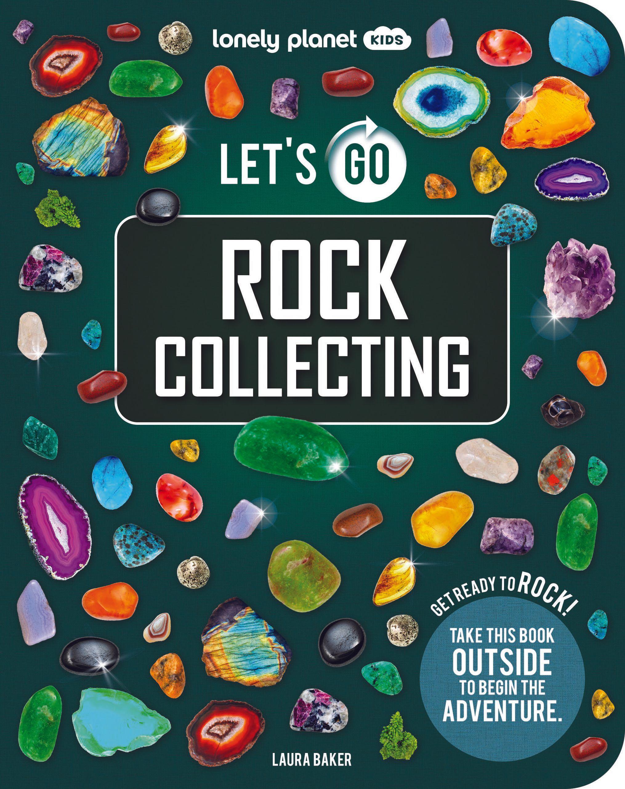 Vorderes Coverbild Lonely Planet Kids Let's Go Rock Collecting