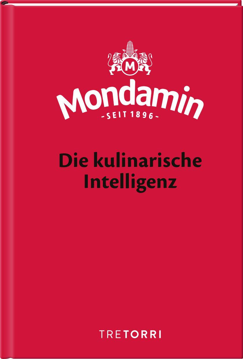 Vorderes Coverbild Mondamin, Die kulinarische Intelligenz