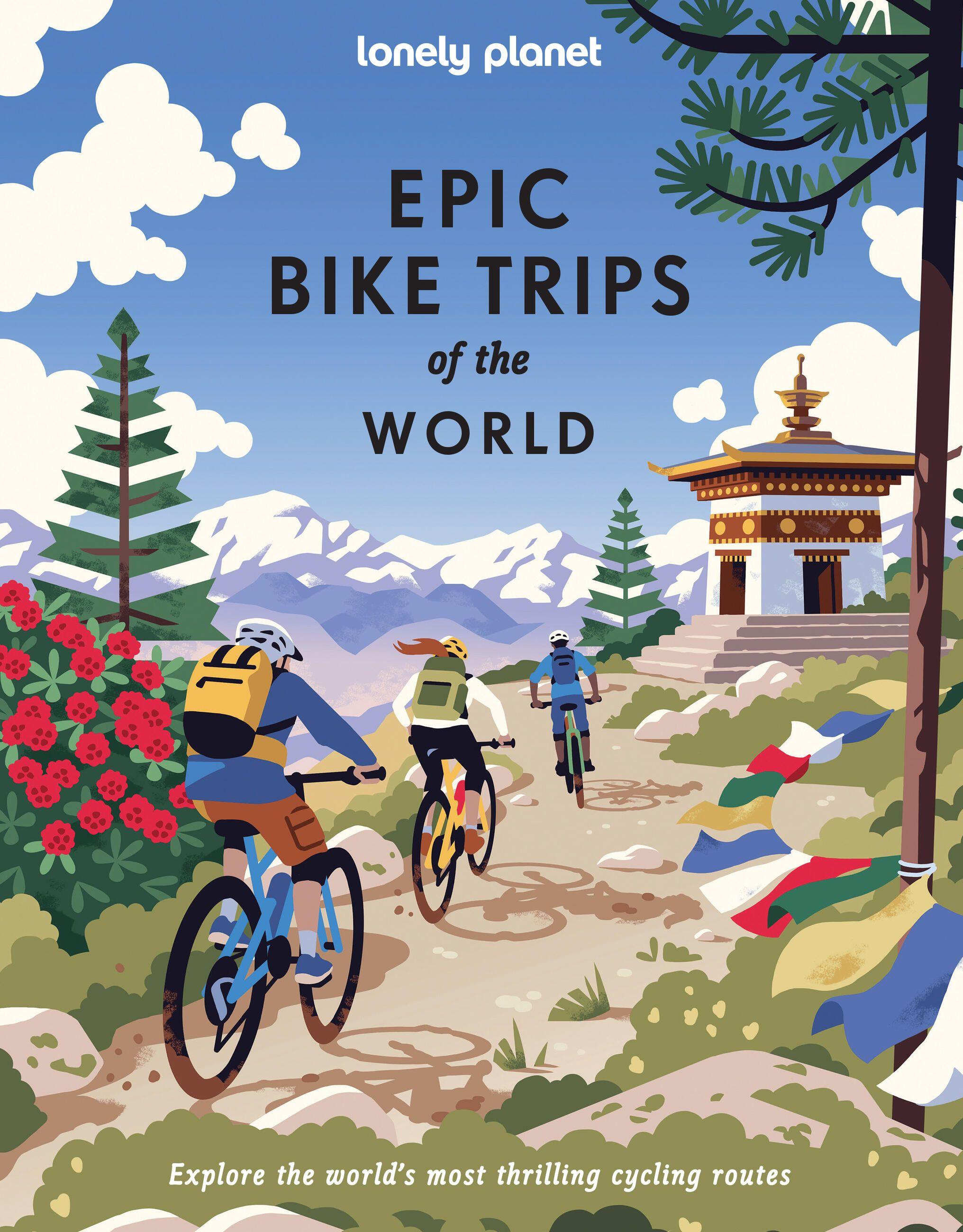 Vorderes Coverbild Lonely Planet Epic Bike Trips of the World
