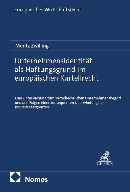 Vorderes Coverbild Unternehmensidentität als Haftungsgrund im europäischen Kartellrecht