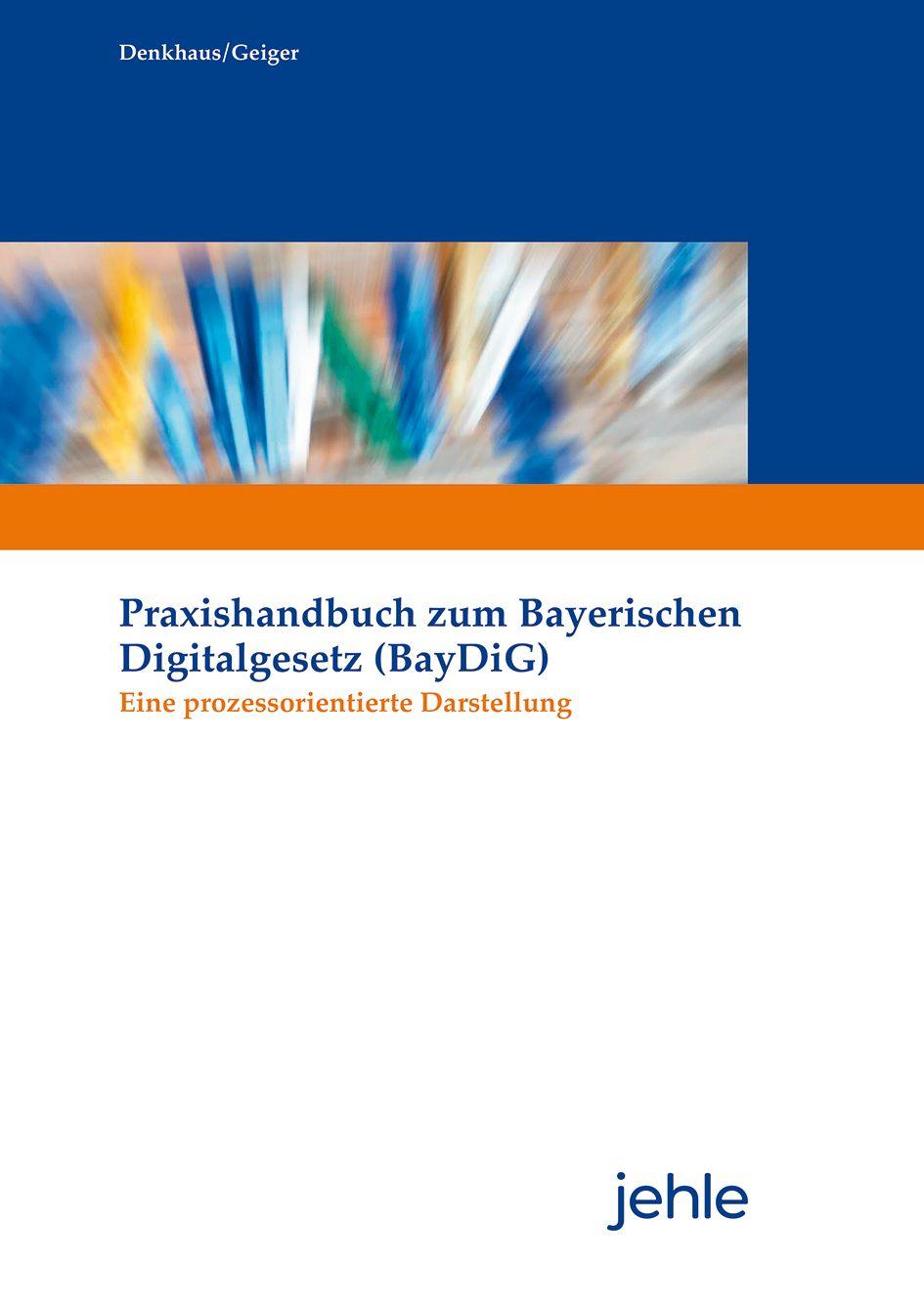 Vorderes Coverbild Praxishandbuch zum Bayerischen Digitalgesetz (BayDiG)