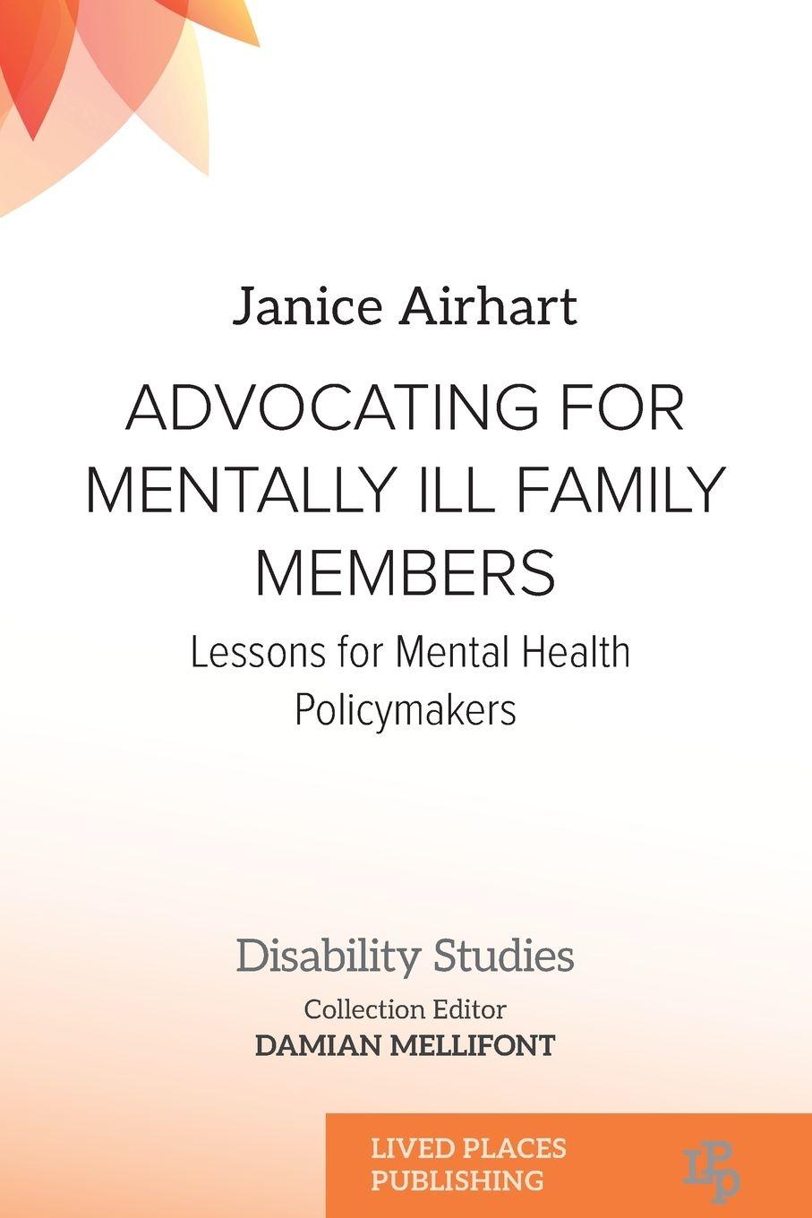 Vorderes Coverbild Advocating for Mentally Ill Family Members