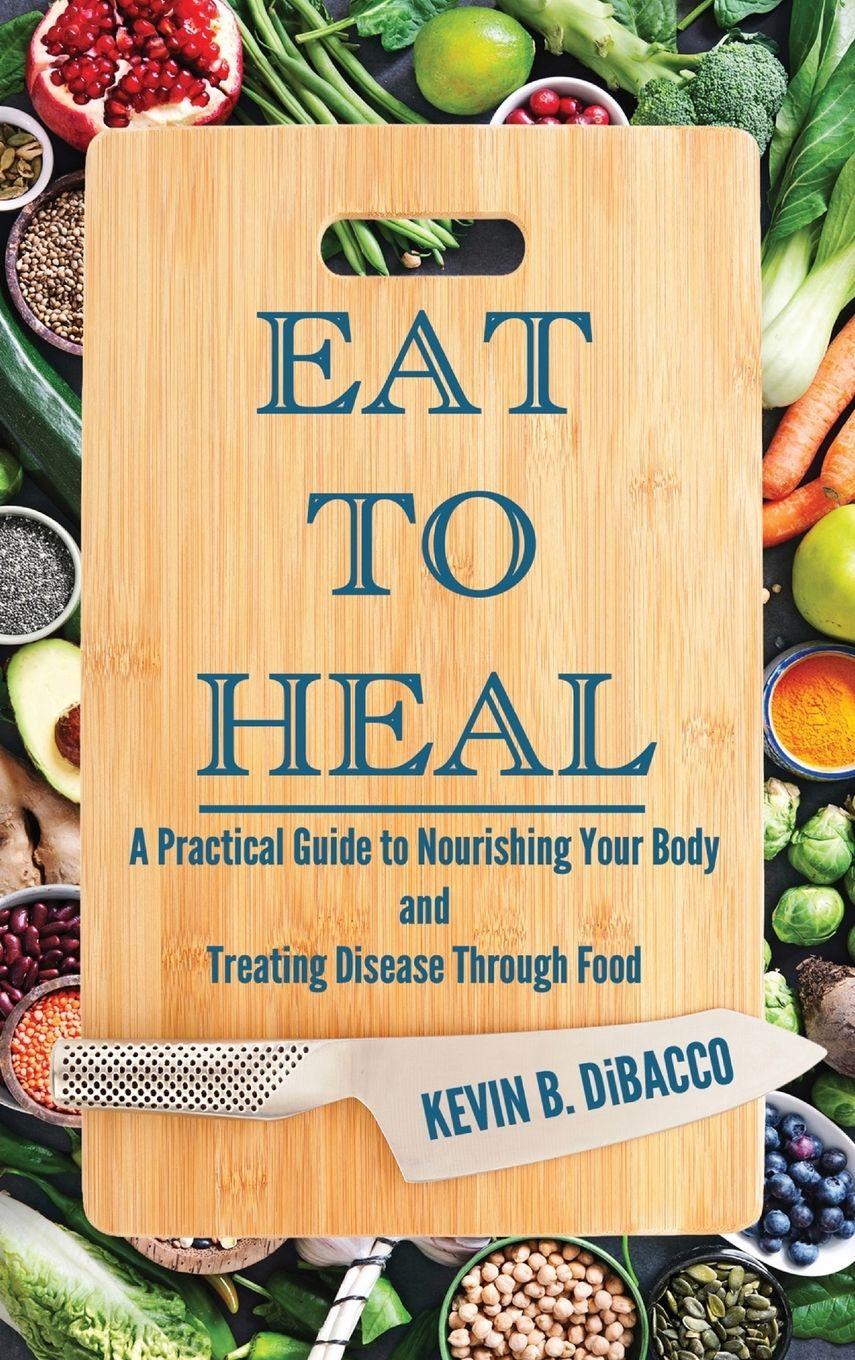 Vorderes Coverbild Eat to Heal