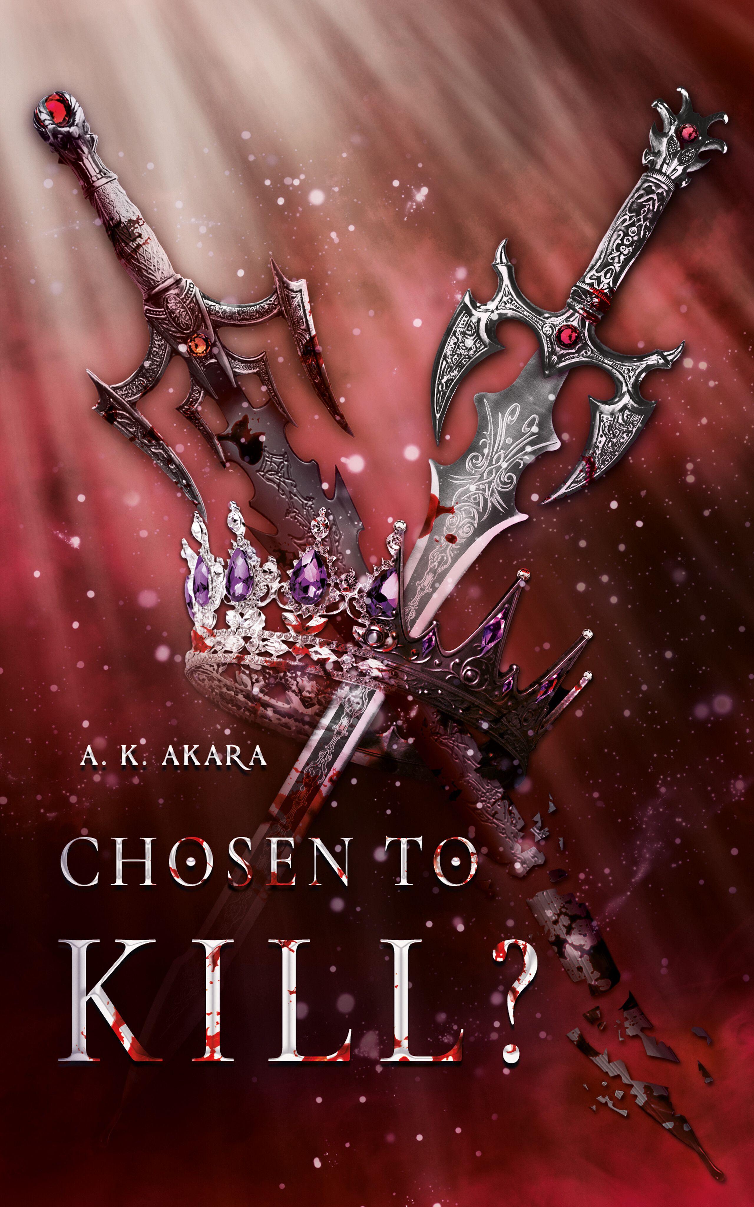 Vorderes Coverbild Chosen to kill?