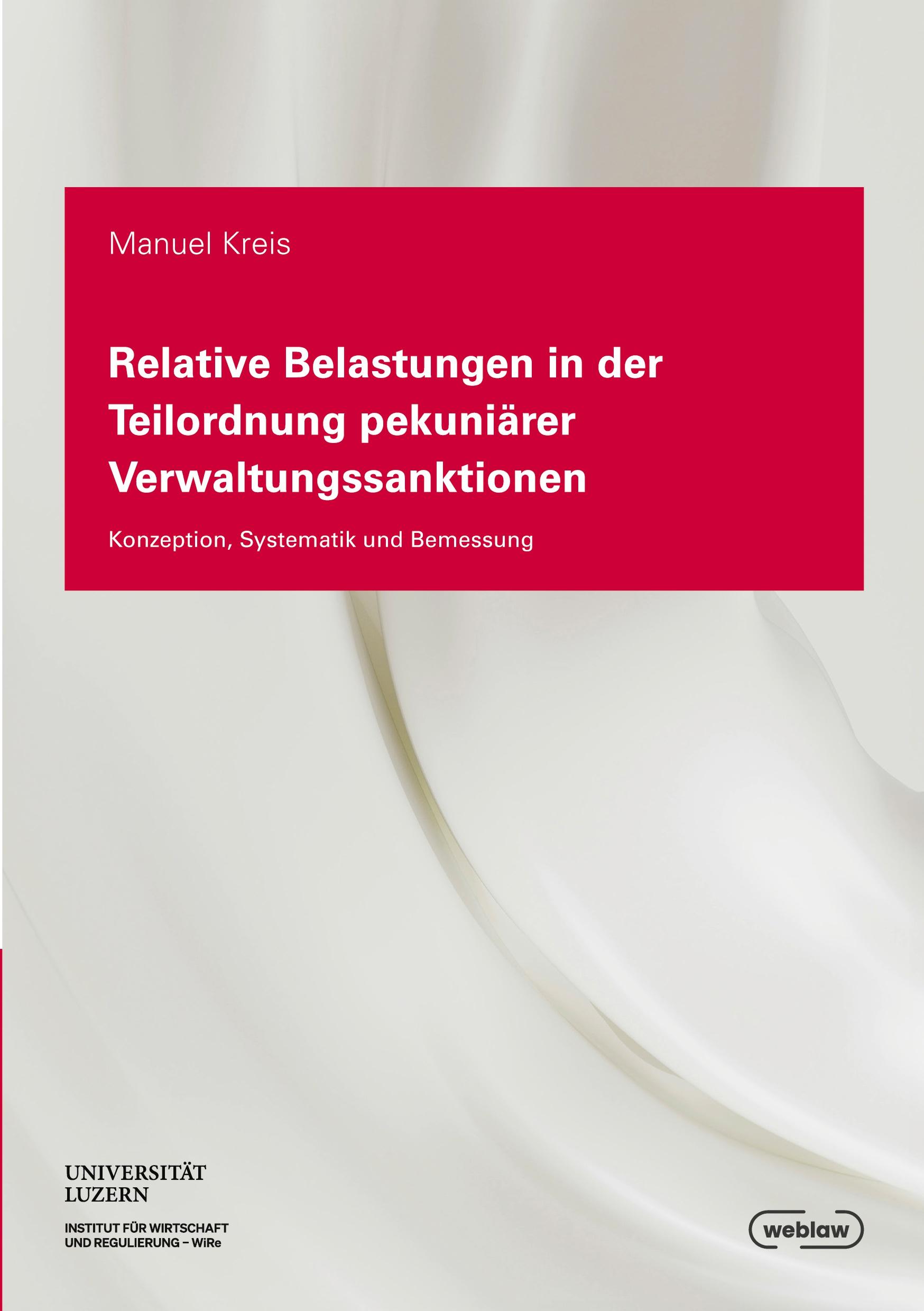 Vorderes Coverbild Relative Belastungen in der Teilordnung pekuniärer Verwaltungssanktionen