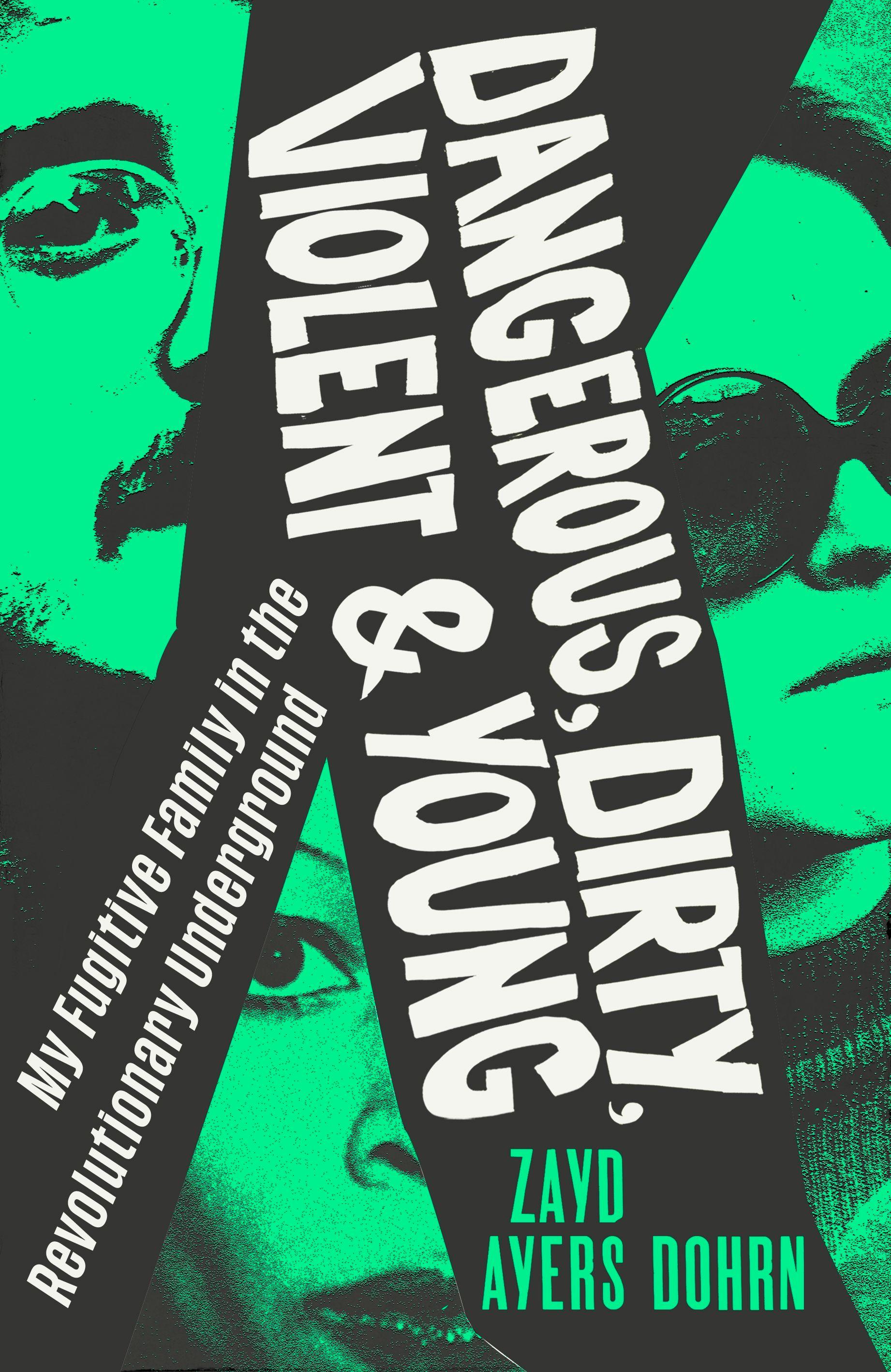 Vorderes Coverbild Dangerous, Dirty, Violent and Young