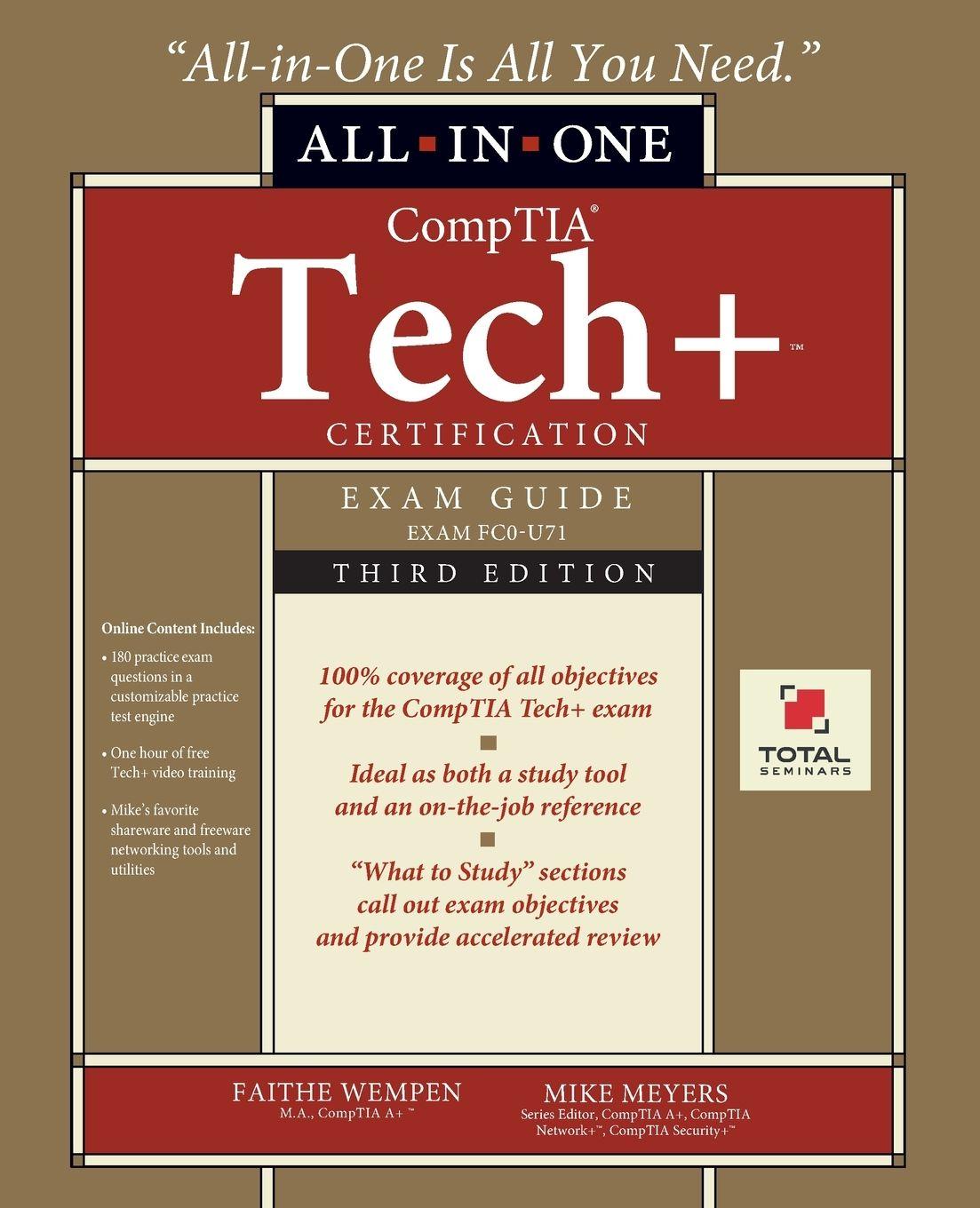 Vorderes Coverbild CompTIA Tech+ Certification All-in-One Exam Guide, Third Edition (Exam FC0-U71)