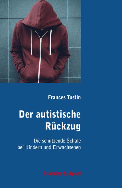 Vorderes Coverbild Der autistische Rückzug