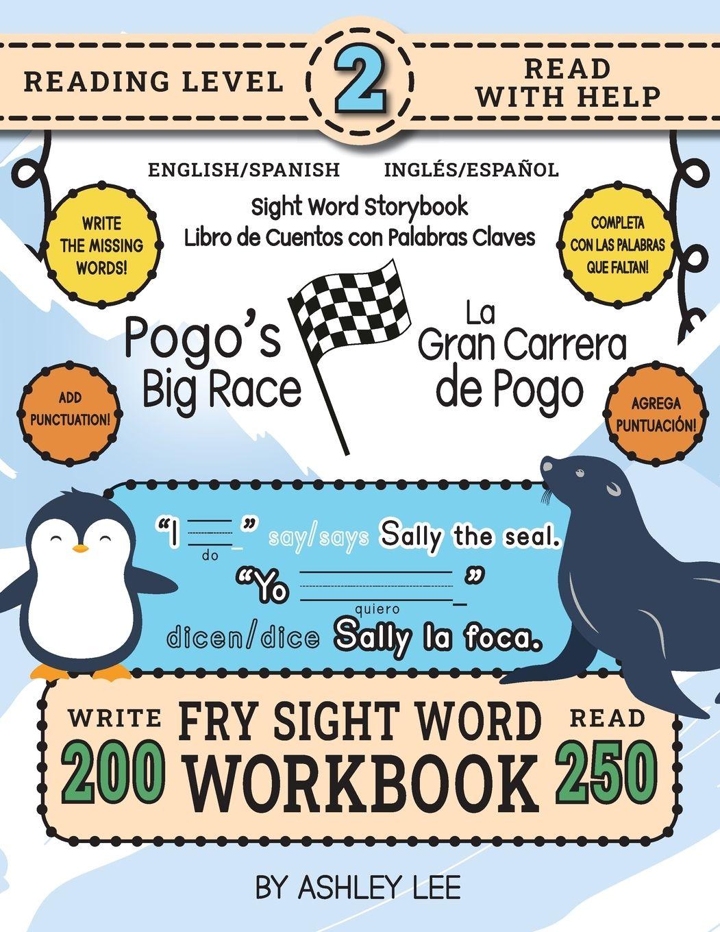 Vorderes Coverbild 250 Sight Word Storybook, Pogo's Big Race (Level 2) Bilingual English/Spanish Inglés/Español
