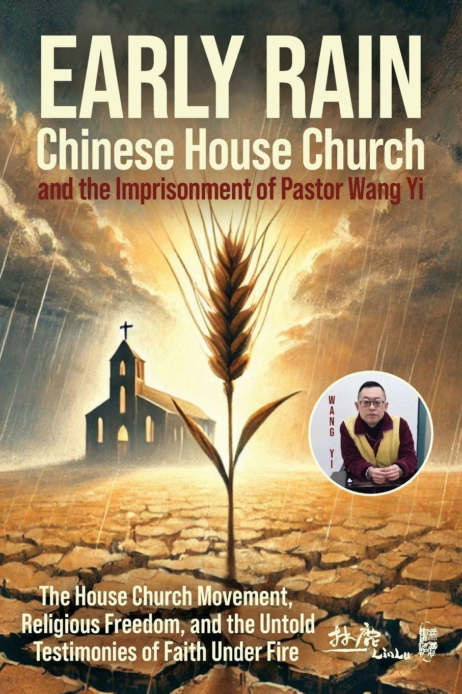 Vorderes Coverbild Early Rain Chinese House Church