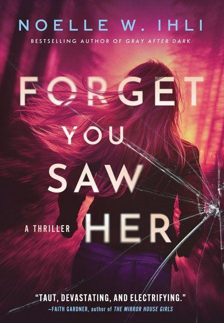 Vorderes Coverbild Forget You Saw Her