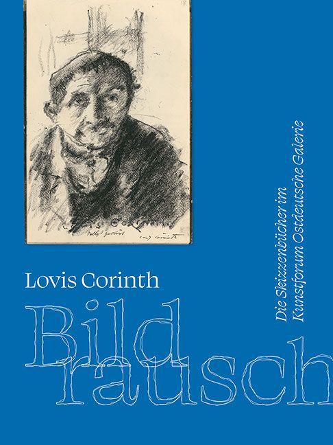 Vorderes Coverbild Lovis Corinth. Bildrausch