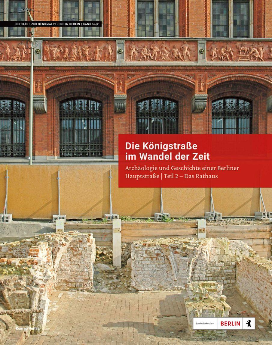 Vorderes Coverbild Die Königstraße im Wandel der Zeit. Das Berliner Rathaus