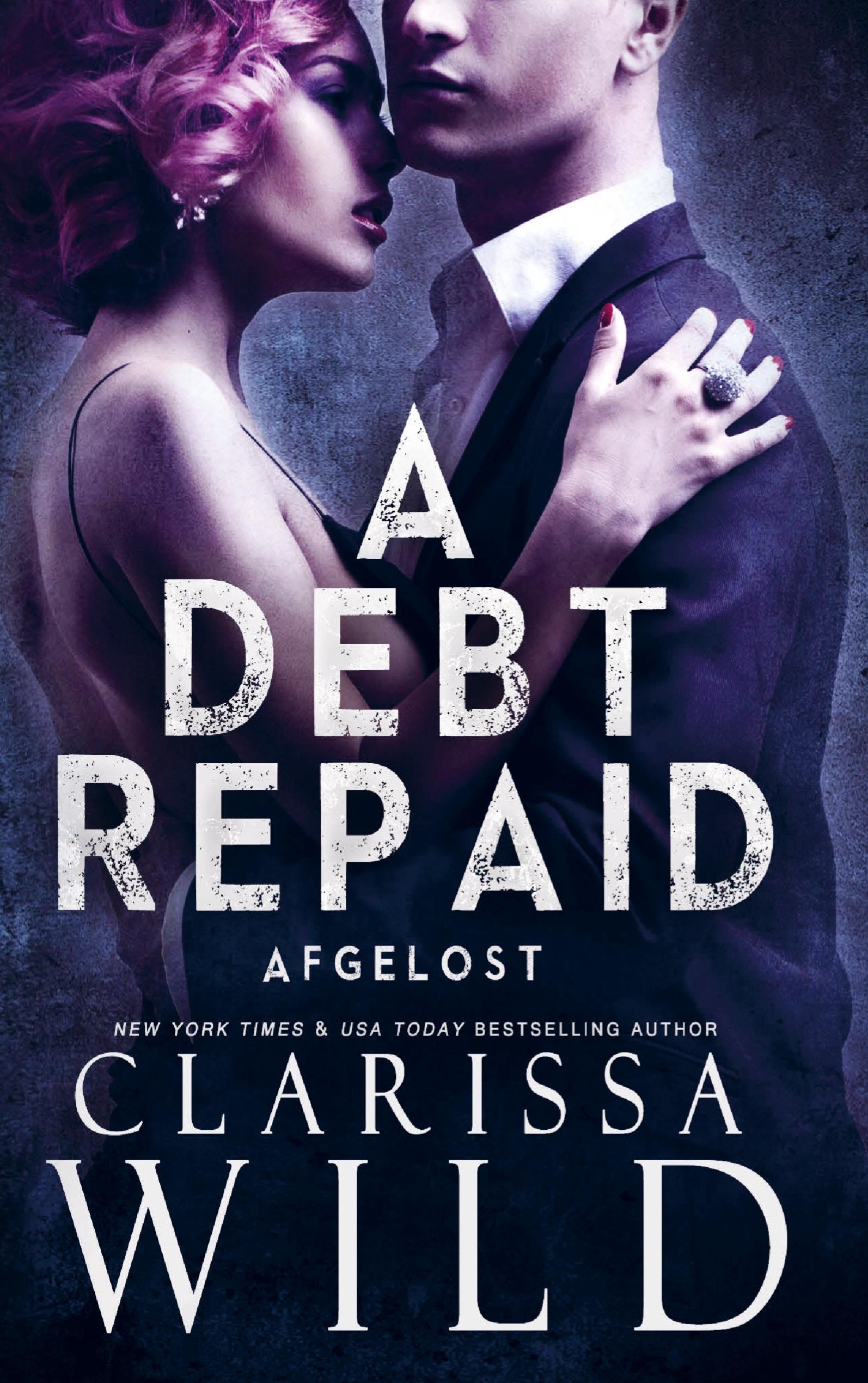 Vorderes Coverbild A Debt Repaid: Afgelost