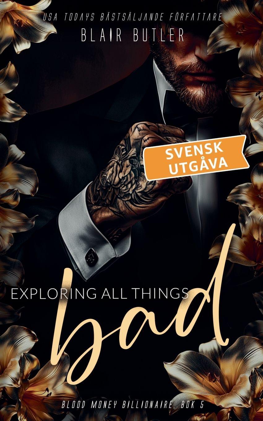 Vorderes Coverbild Exploring All Things Bad, svensk utgåva, bok 5