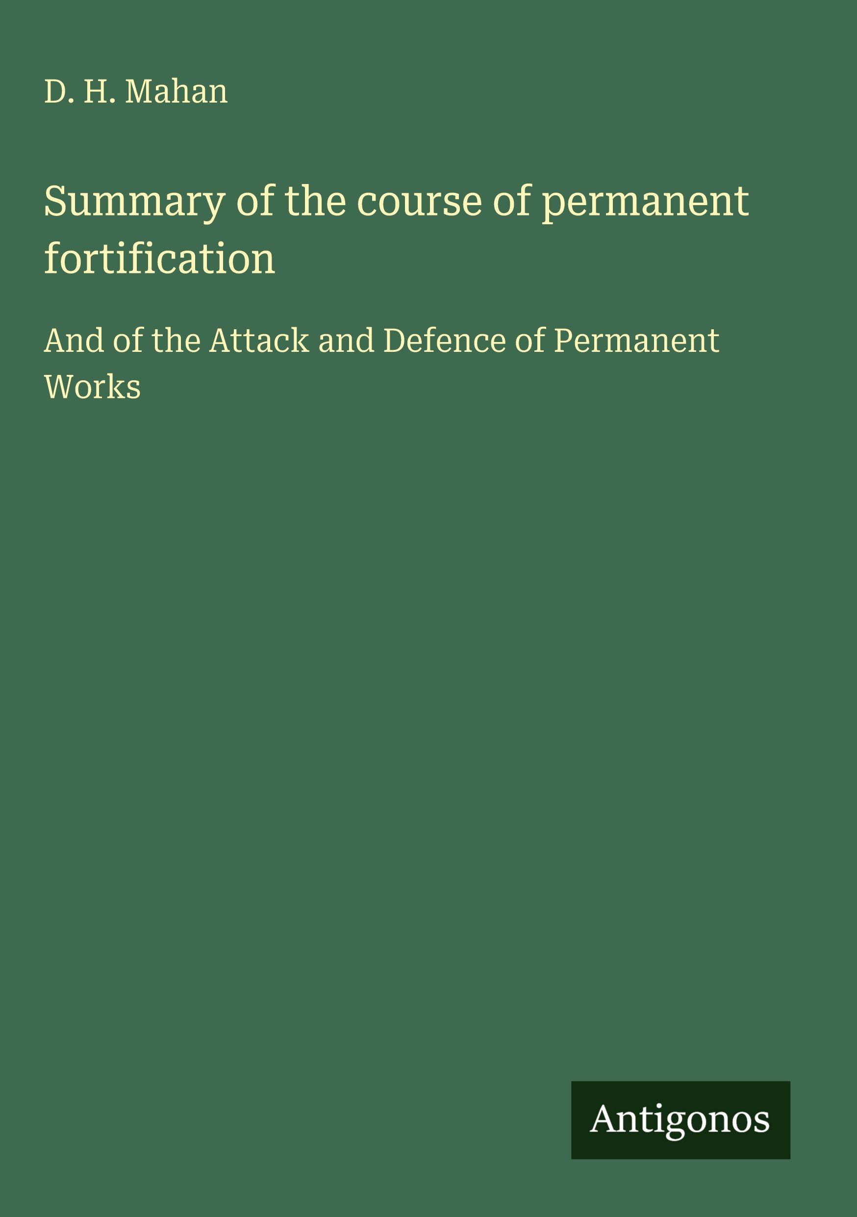 Vorderes Coverbild Summary of the course of permanent fortification