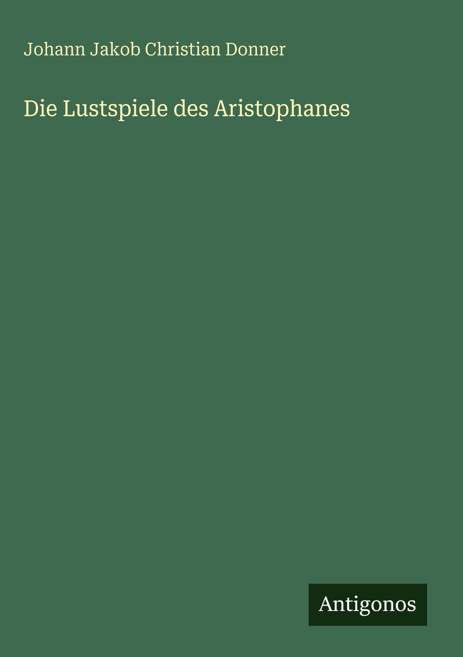 Vorderes Coverbild Die Lustspiele des Aristophanes