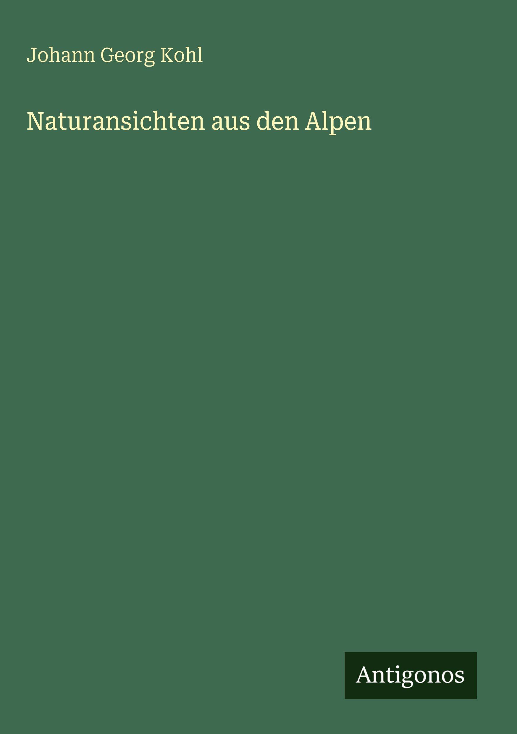 Vorderes Coverbild Naturansichten aus den Alpen
