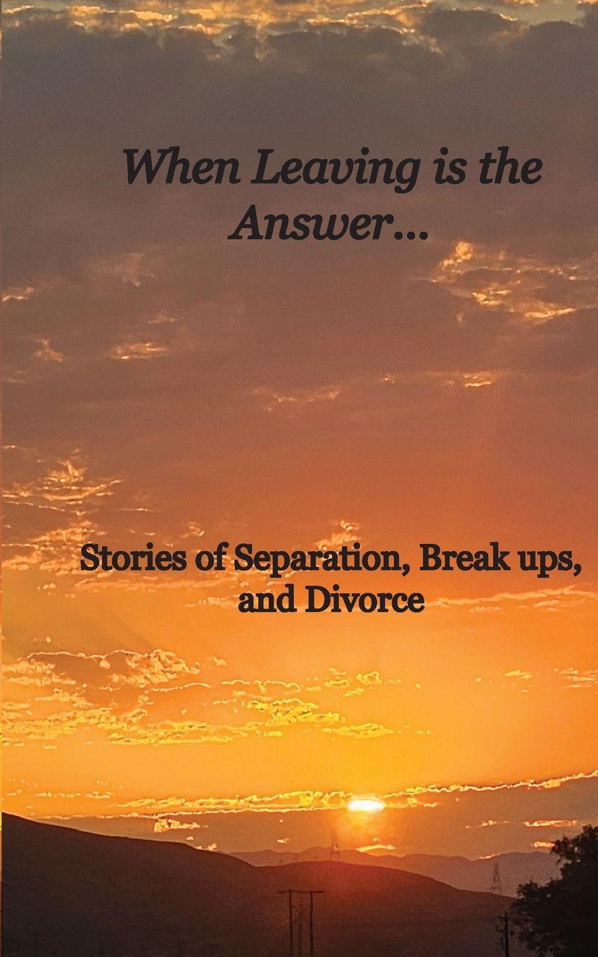 Vorderes Coverbild When Leaving is the Answer...