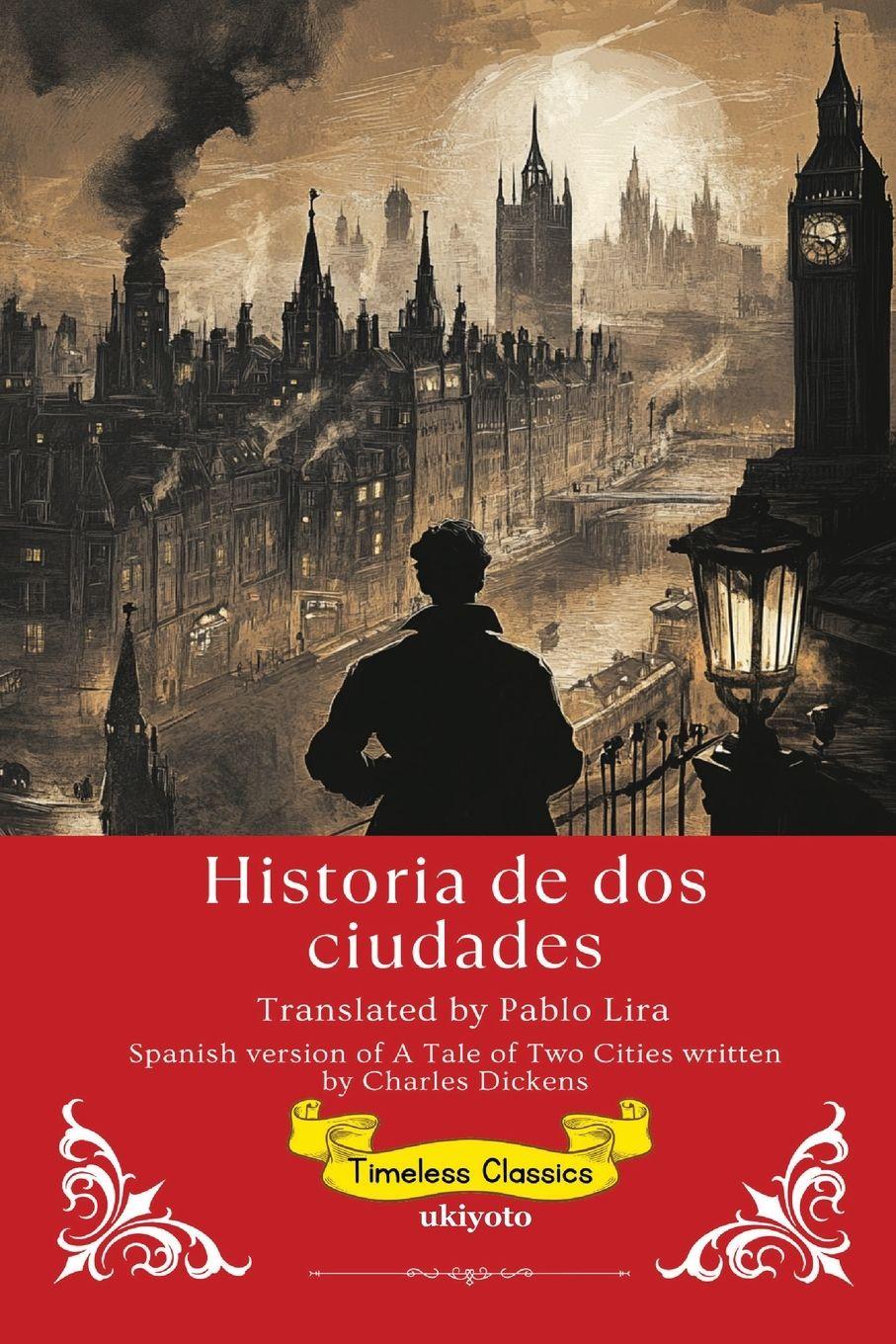 Vorderes Coverbild Historia de dos ciudades | Spanish Version of A Tale of Two Cities