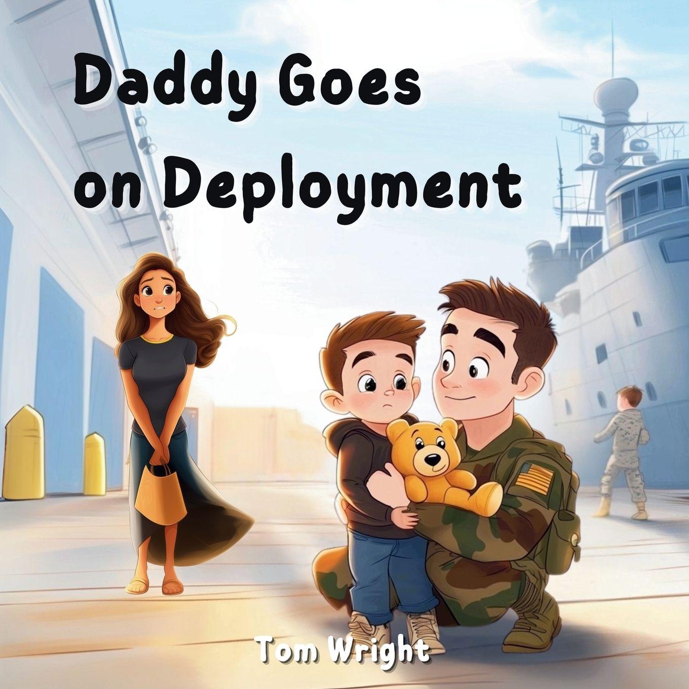 Vorderes Coverbild Daddy Goes on Deployment