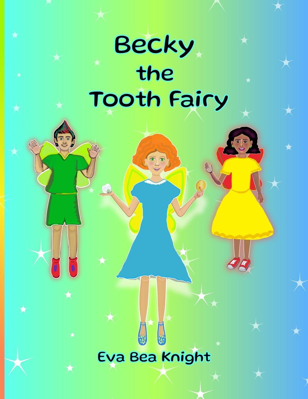 Vorderes Coverbild Becky the Tooth Fairy