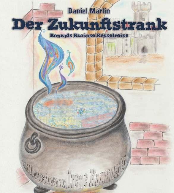 Vorderes Coverbild Der Zukunftstrank