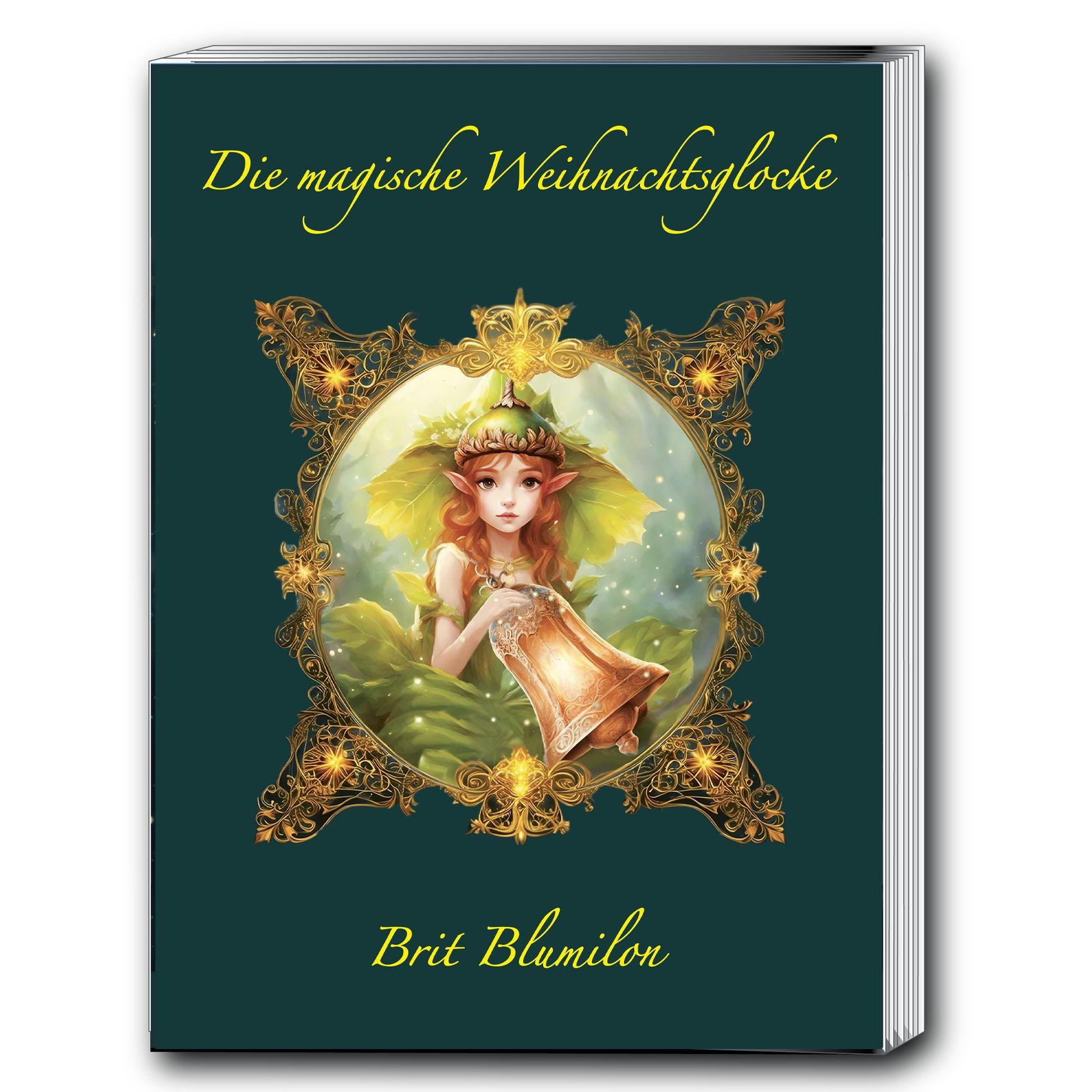 Vorderes Coverbild Die magische Weihnachtsglocke