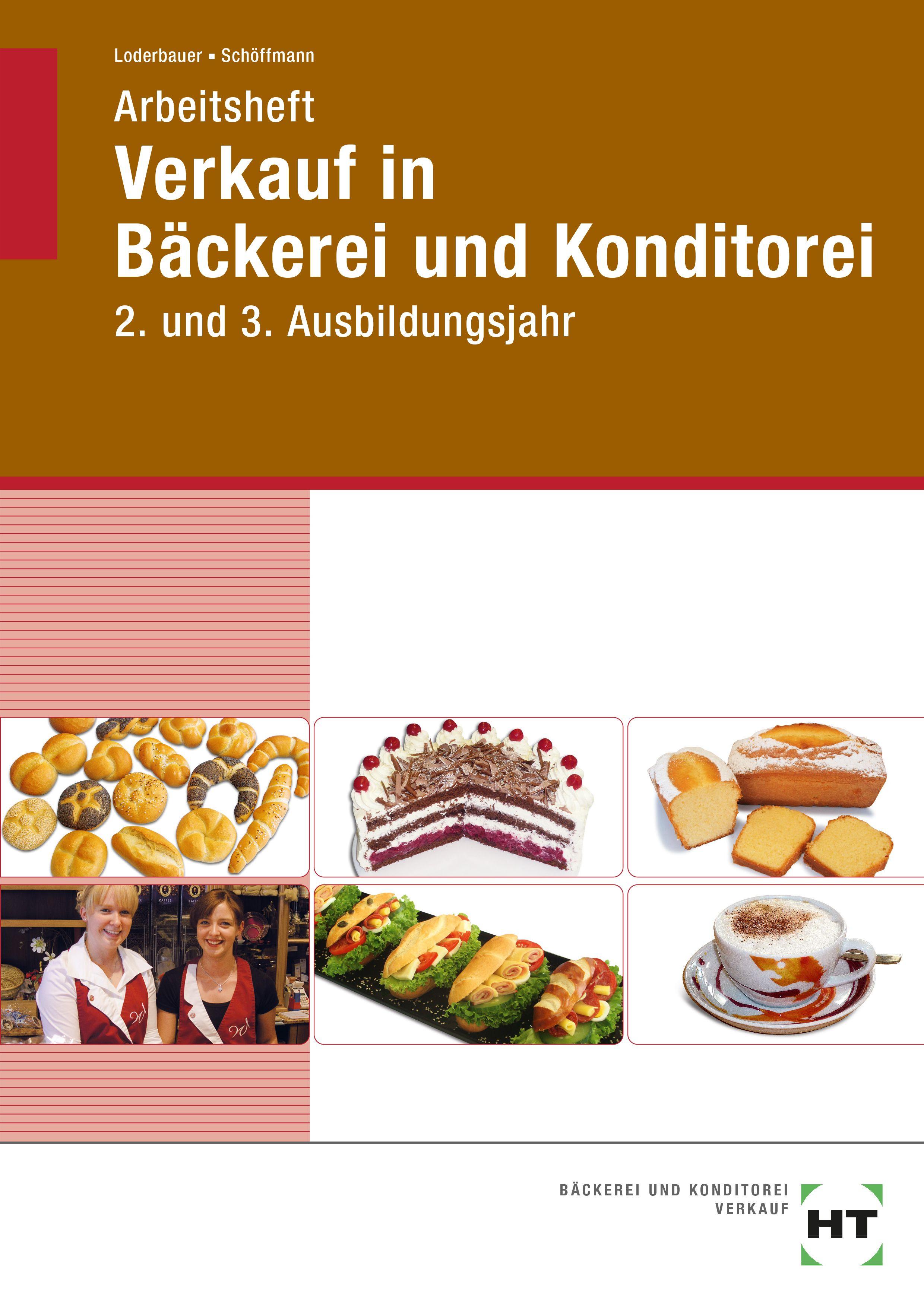 Vorderes Coverbild Arbeitsheft Verkauf in Bäckerei und Konditorei. 2. und 3. Ausbildungsjahr
