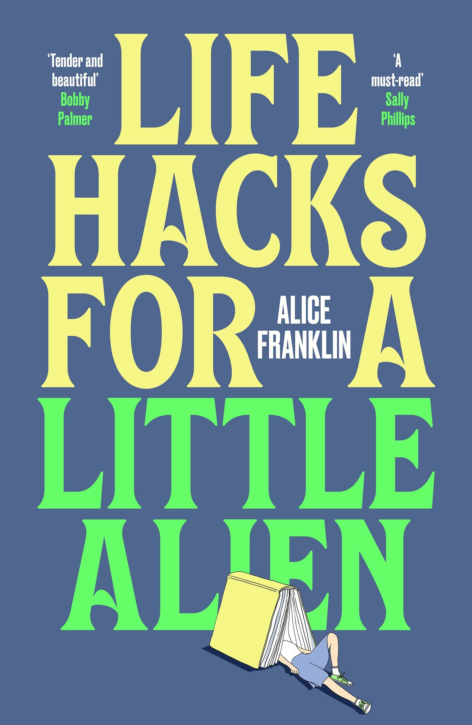 Vorderes Coverbild Life Hacks For a Little Alien