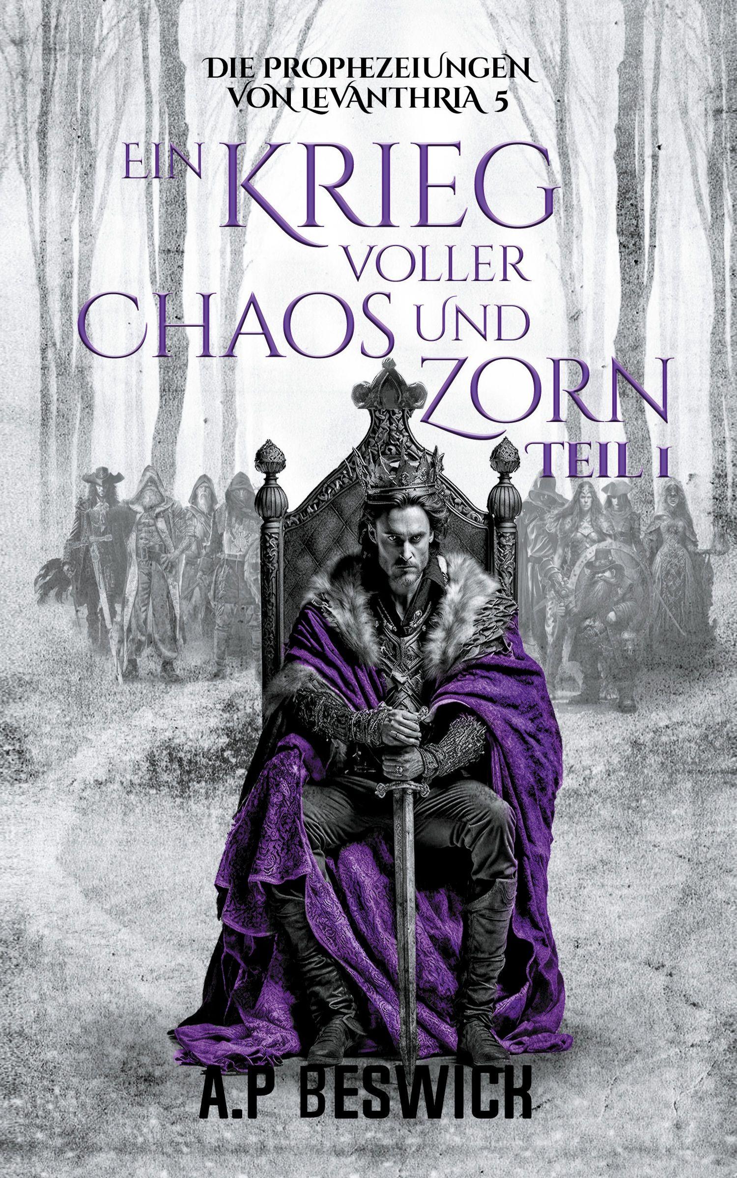 Vorderes Coverbild Ein Krieg voller Chaos und Zorn, Teil 1