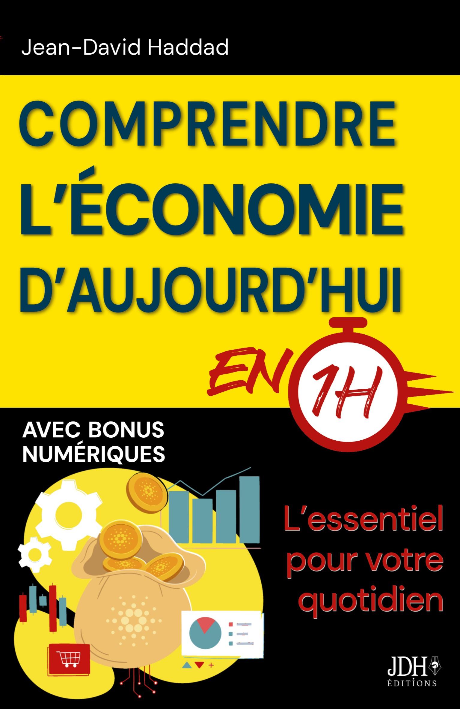 Vorderes Coverbild Comprendre l'économie d'aujourd'hui en 1h