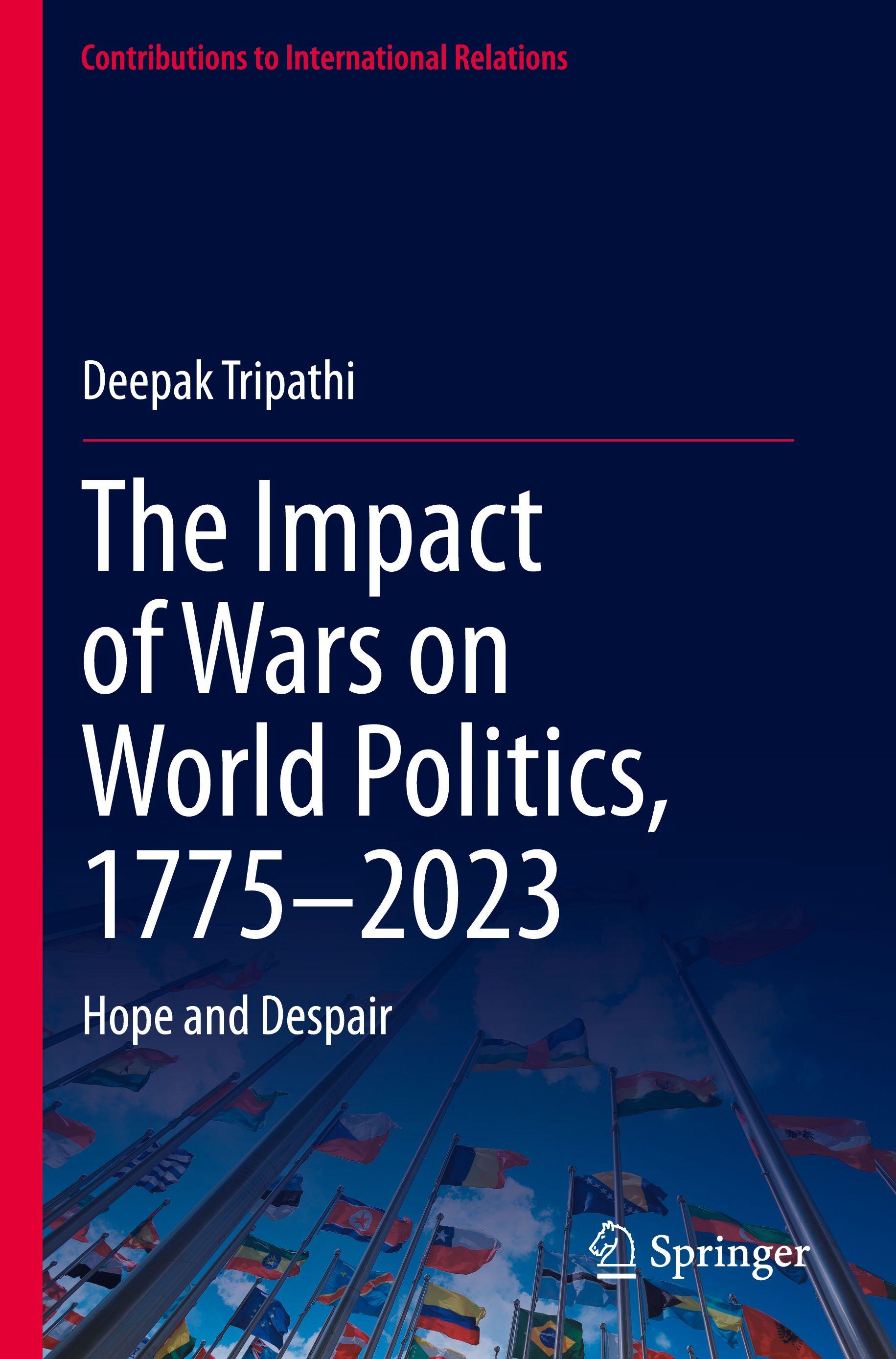 Vorderes Coverbild The Impact of Wars on World Politics, 1775-2023