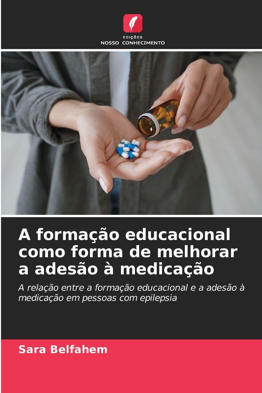 Vorderes Coverbild A formação educacional como forma de melhorar a adesão à medicação
