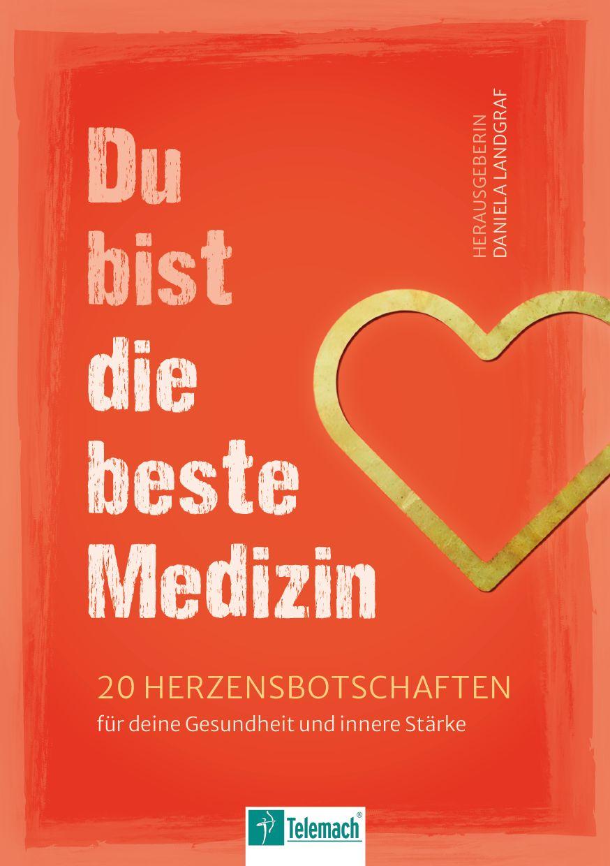 Vorderes Coverbild Du bist die beste Medizin