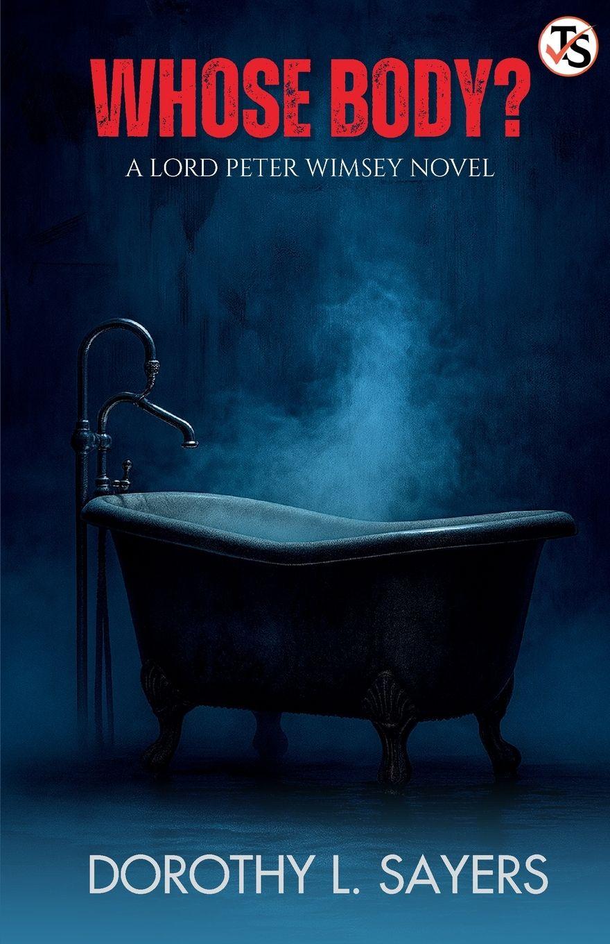 Vorderes Coverbild Whose Body? A Lord Peter Wimsey Novel