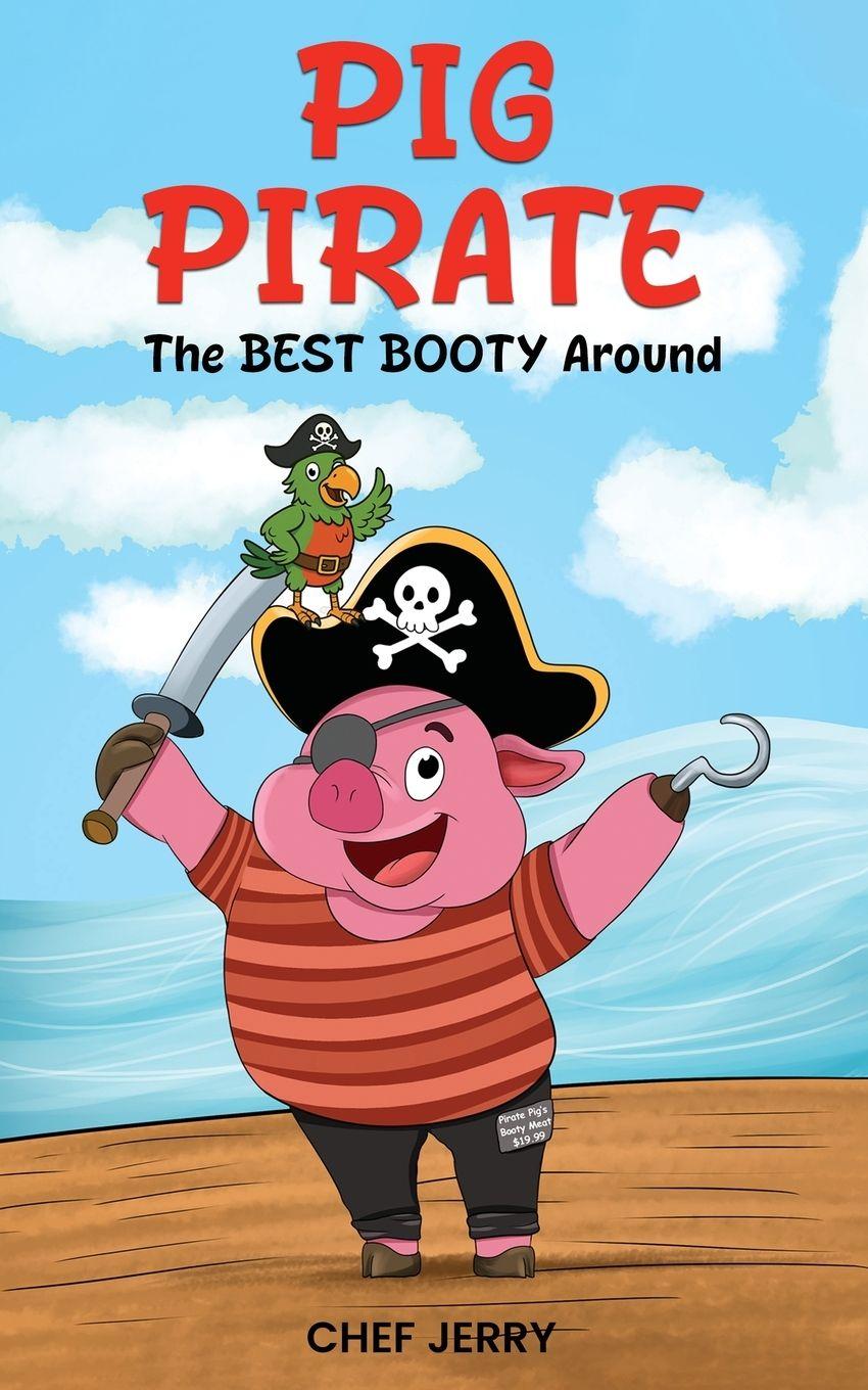 Vorderes Coverbild Pig Pirate