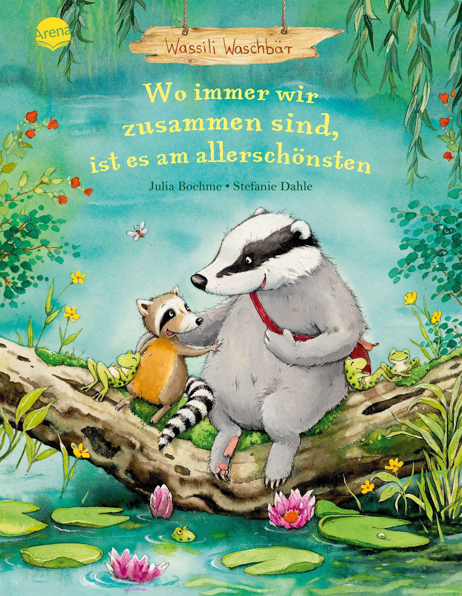 Vorderes Coverbild Wassili Waschbär (3). Wo immer wir zusammen sind, ist es am allerschönsten