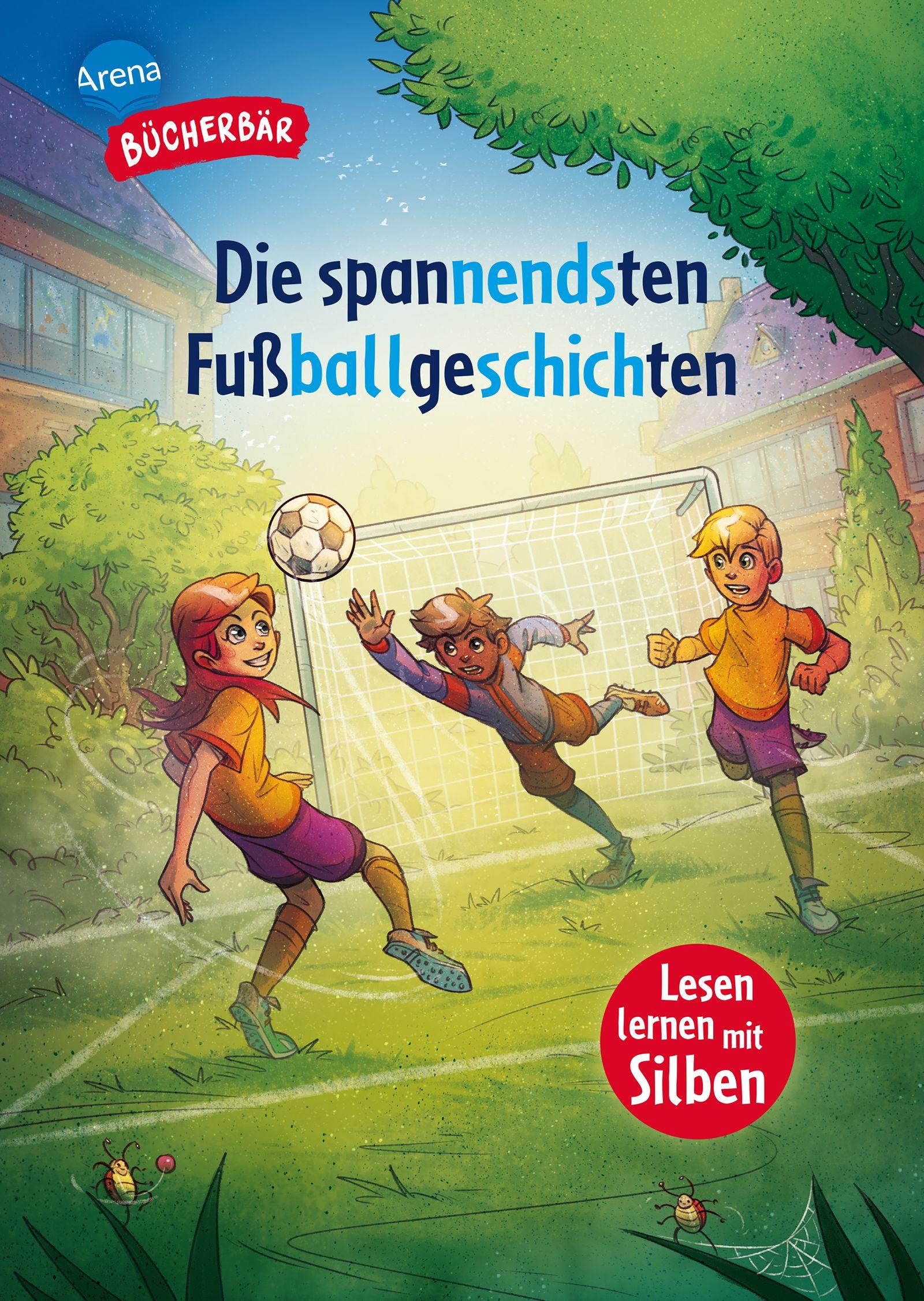 Vorderes Coverbild Die spannendsten Fußballgeschichten