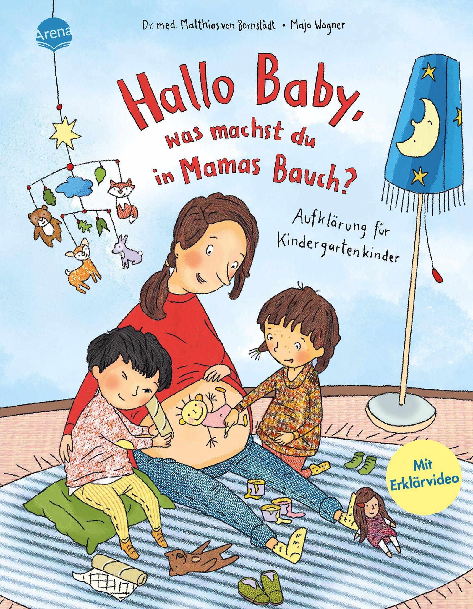 Vorderes Coverbild Hallo Baby, was machst du in Mamas Bauch? Aufklärung für Kindergartenkinder