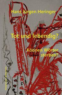 Vorderes Coverbild Tot und lebendig?