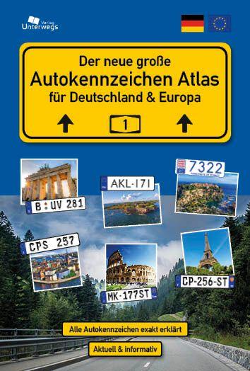 Vorderes Coverbild Der große AUTOKENNZEICHEN ATLAS für Deutschland und Europa