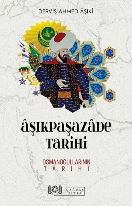 Vorderes Coverbild Asikpasazade Tarihi - Osmanogullarinin