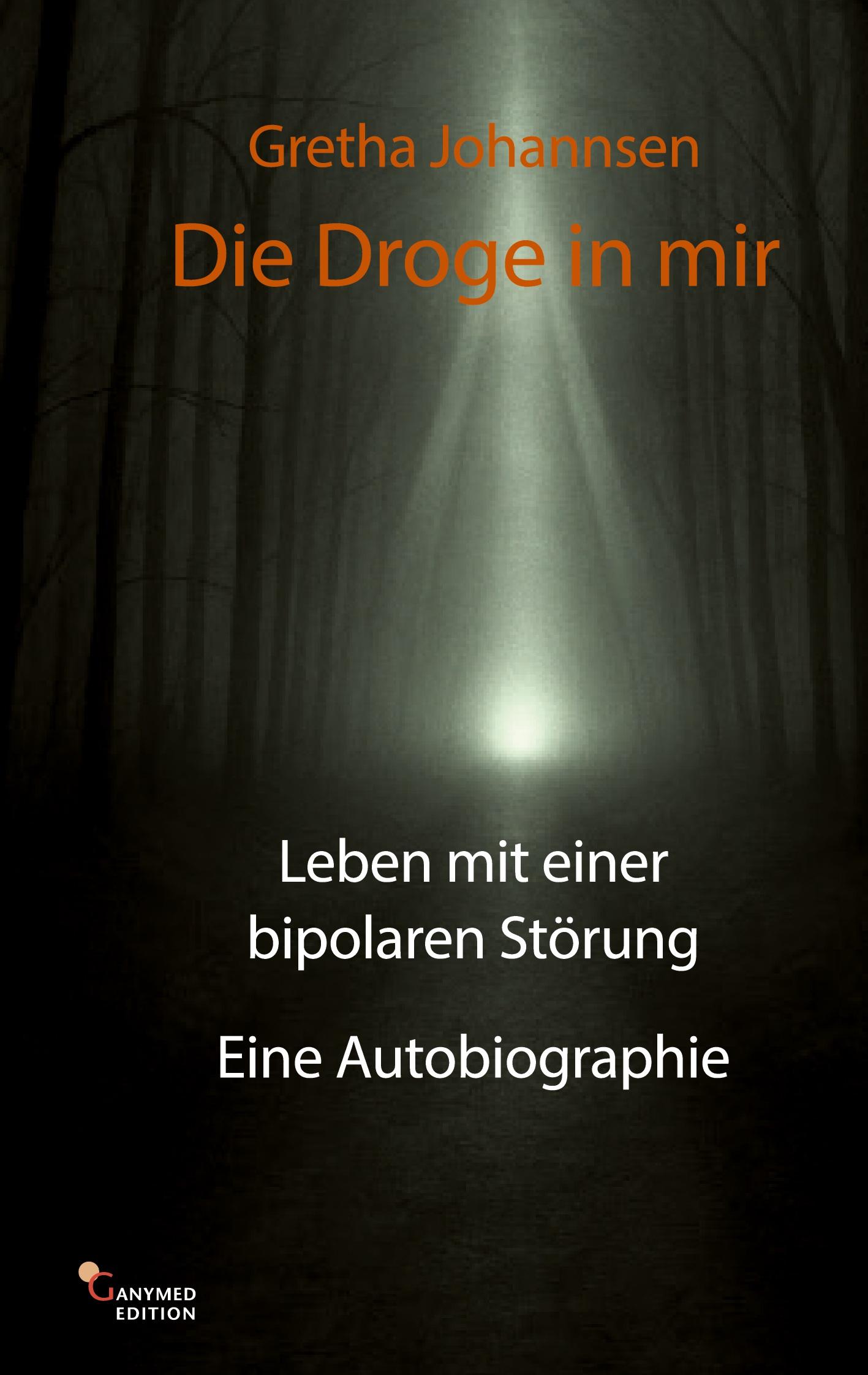 Vorderes Coverbild Die Droge in mir